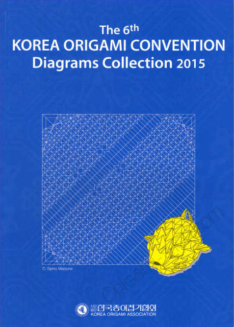 The 6th KOREA ORIGAMI CONVENTION Diagrams Collection 2015 : page 100.